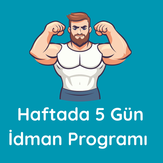 Haftada 5 İdman Programı